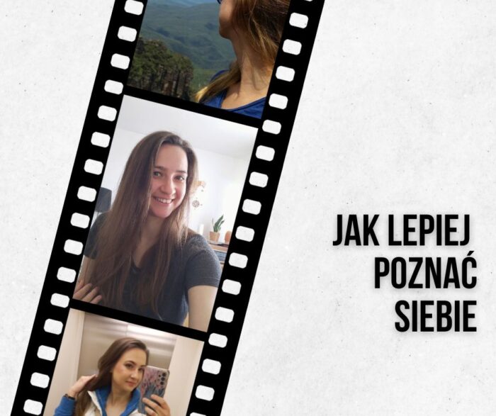 jak lepiej poznać siebie ćwiczenia