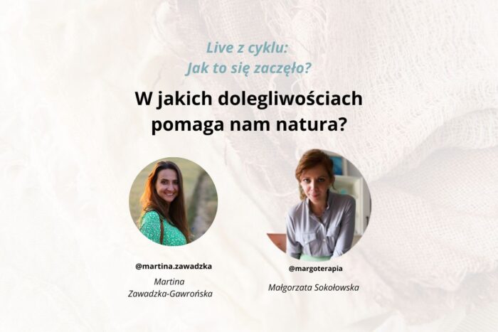 wywiad jak to się zaczęło margoterapia aromaterapia natura misja pasja