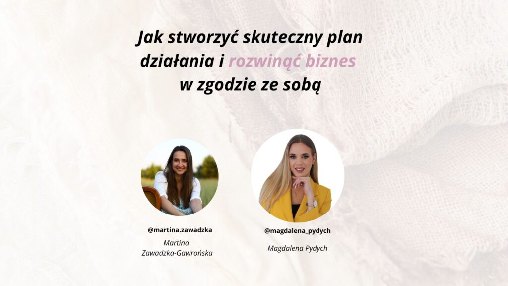 jak stworzyć skuteczny plan działania i rozwijać biznes w zgodzie ze sobą